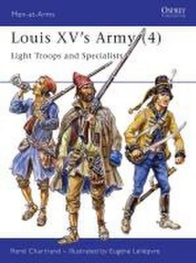 Louis XV’s Army (4)