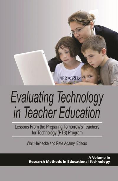 Evaluating Technology in Teacher Education
