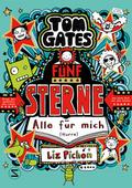 Tom Gates 21 - Fünf Sterne - Alle für mich (Hurra)