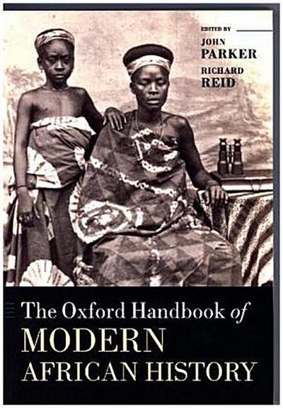 The Oxford Handbook of Modern African History