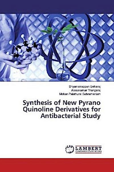 Synthesis of New Pyrano Quinoline Derivatives for Antibacterial Study