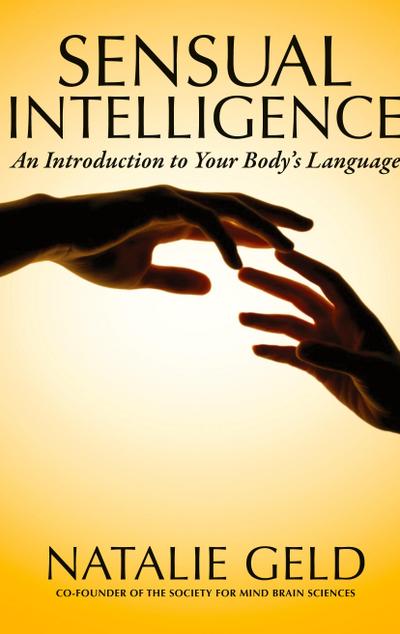 Sensual Intelligence