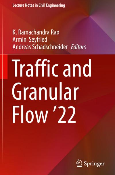 Traffic and Granular Flow ’22