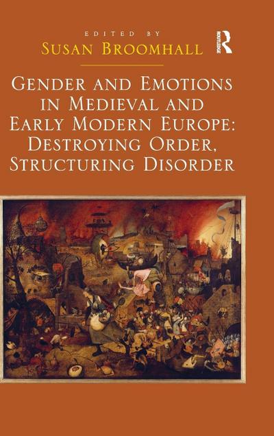Gender and Emotions in Medieval and Early Modern Europe