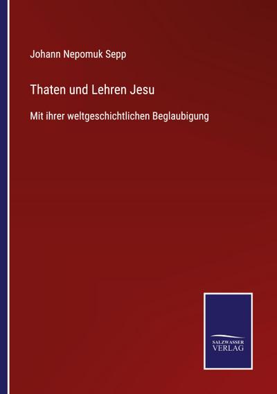 Thaten und Lehren Jesu