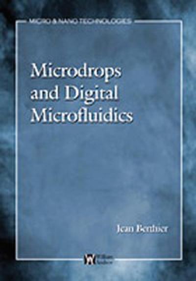 Micro-Drops and Digital Microfluidics
