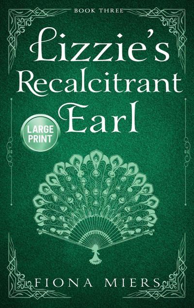 Lizzie’s Recalcitrant Earl