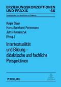 Intertextualität und Bildung - didaktische und fac