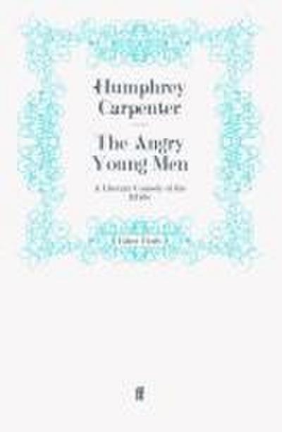 The Angry Young Men