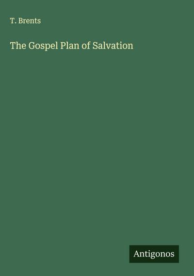 The Gospel Plan of Salvation