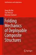 Folding Mechanics of Deployable Composite Structures