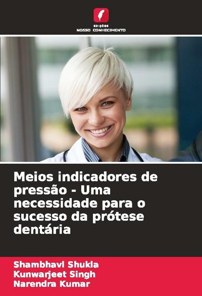 Meios indicadores de pressão - Uma necessidade para o sucesso da prótese dentária