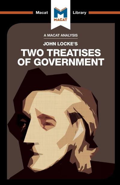 An Analysis of John Locke’s Two Treatises of Government
