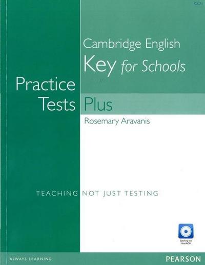 Aravanis, R: Practice Tests Plus KET for Schools without Key