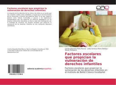 Factores escolares que propician la vulneraciòn de derechos infantiles