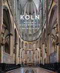 Köln Historia Monumentalis - Linksrheinisch