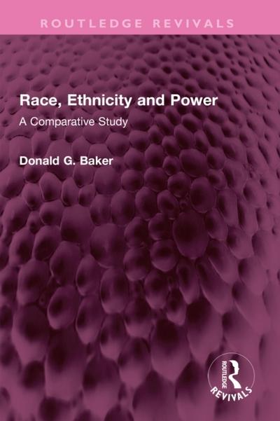 Race, Ethnicity and Power