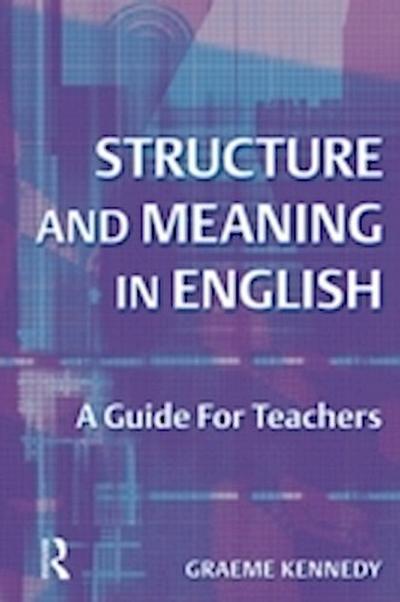 Structure and Meaning in English