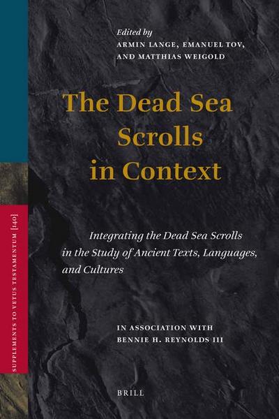 The Dead Sea Scrolls in Context (2 Vols.)
