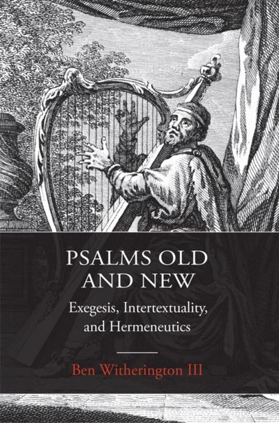 Psalms Old and New
