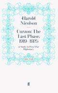Curzon: The Last Phase, 1919-1925