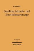 Staatliche Zukunfts- und Entwicklungsvorsorge