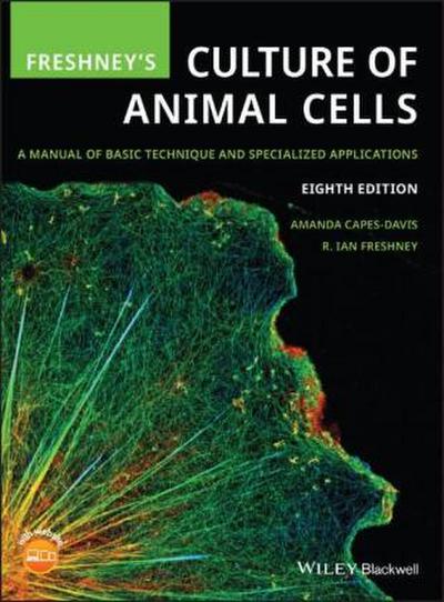 Freshney’s Culture of Animal Cells