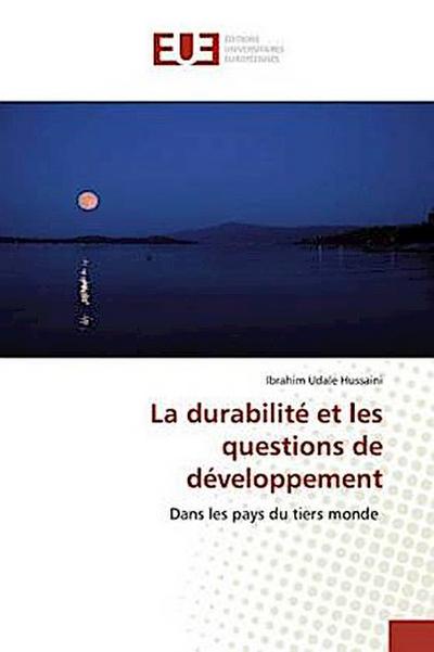 La durabilité et les questions de développement