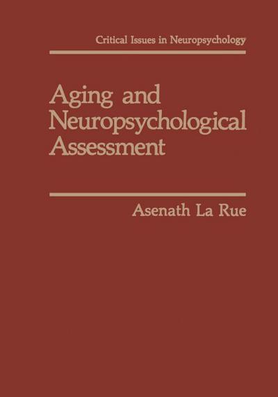 Aging and Neuropsychological Assessment