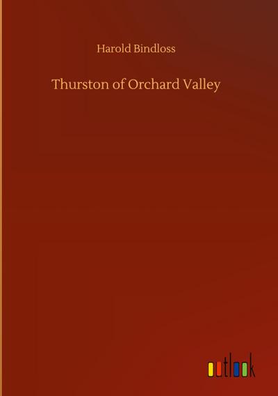 Thurston of Orchard Valley