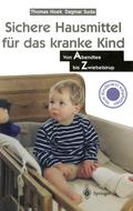 Sichere Hausmittel für das kranke Kind