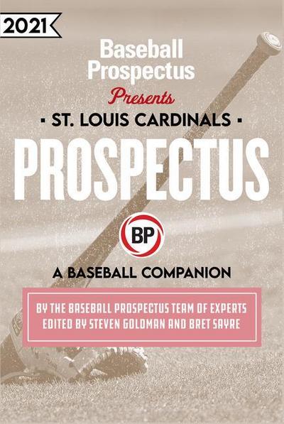 Baseball Prospectus: St. Louis Cardinals 2021