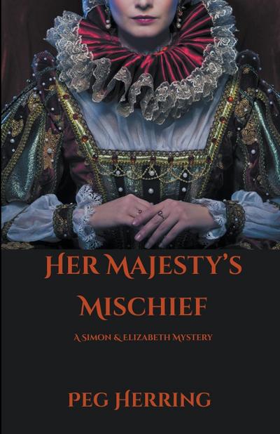 Her Majesty’s Mischief