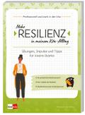 Mehr Resilienz in meinem Kita-Alltag