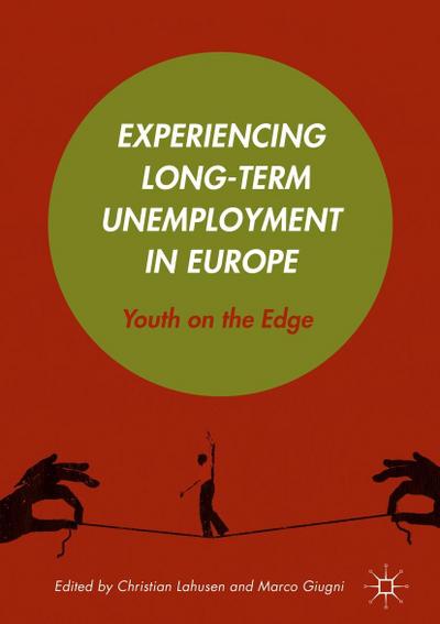 Experiencing Long-Term Unemployment in Europe