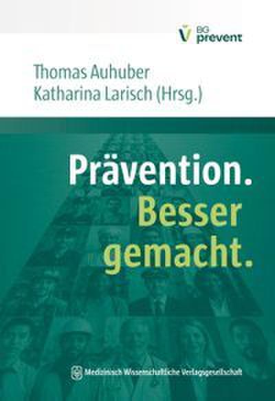 Prävention. Besser gemacht.