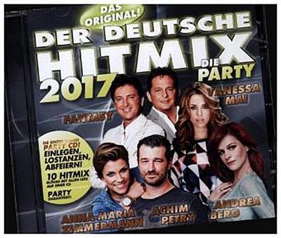 Der deutsche Hitmix - Die Party 2017, 1 Audio-CD