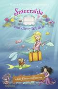 Smeeralda und die 17 Wellen: Alle Flossen voll zu 