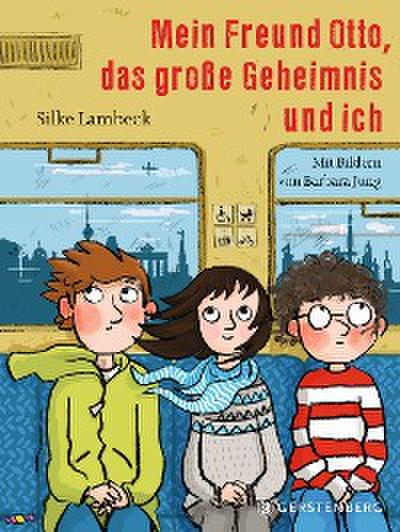 Mein Freund Otto, das große Geheimnis und ich