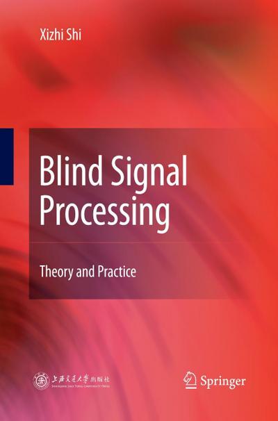 Blind Signal Processing