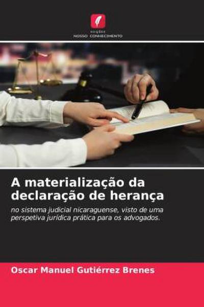 A materialização da declaração de herança
