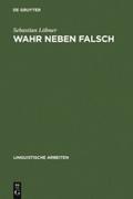 Wahr neben Falsch
