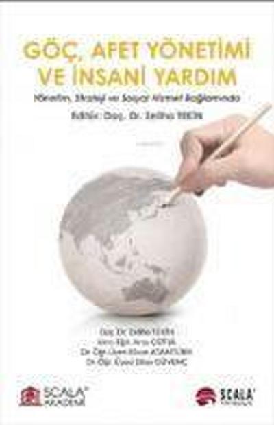 Göc, Afet Yönetimi ve Insani Yardim Yönetim, Strateji ve Sosyal Hizmet Baglaminda