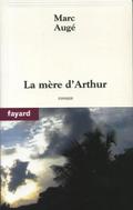 La mère d’Arthur