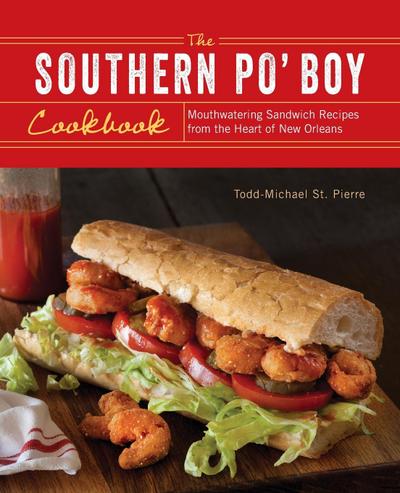 Southern Po’ Boy Cookbook
