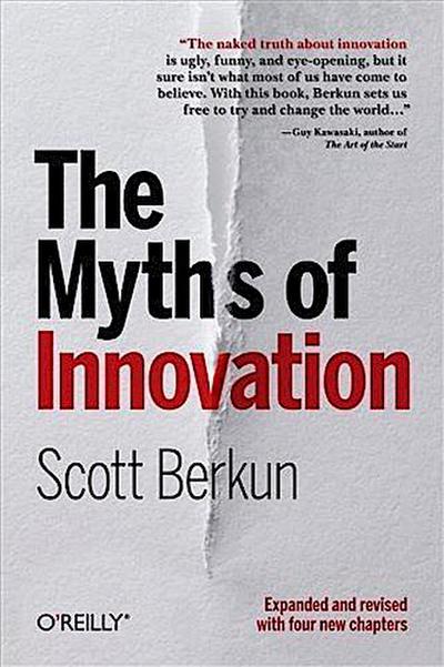 Myths of Innovation