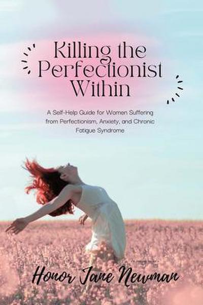 Killing the Perfectionist Within