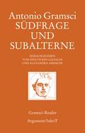 Südfrage und Subalterne: Gramsci-Reader