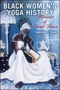 Black Women’s Yoga History