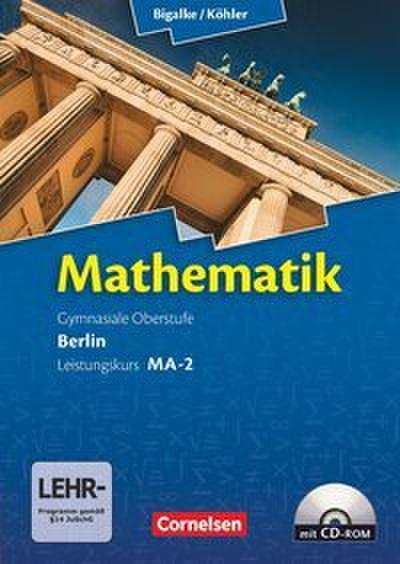 Bigalke/Köhler: Mathematik - Berlin - Ausgabe 2010 - Leistungskurs 2. Halbjahr